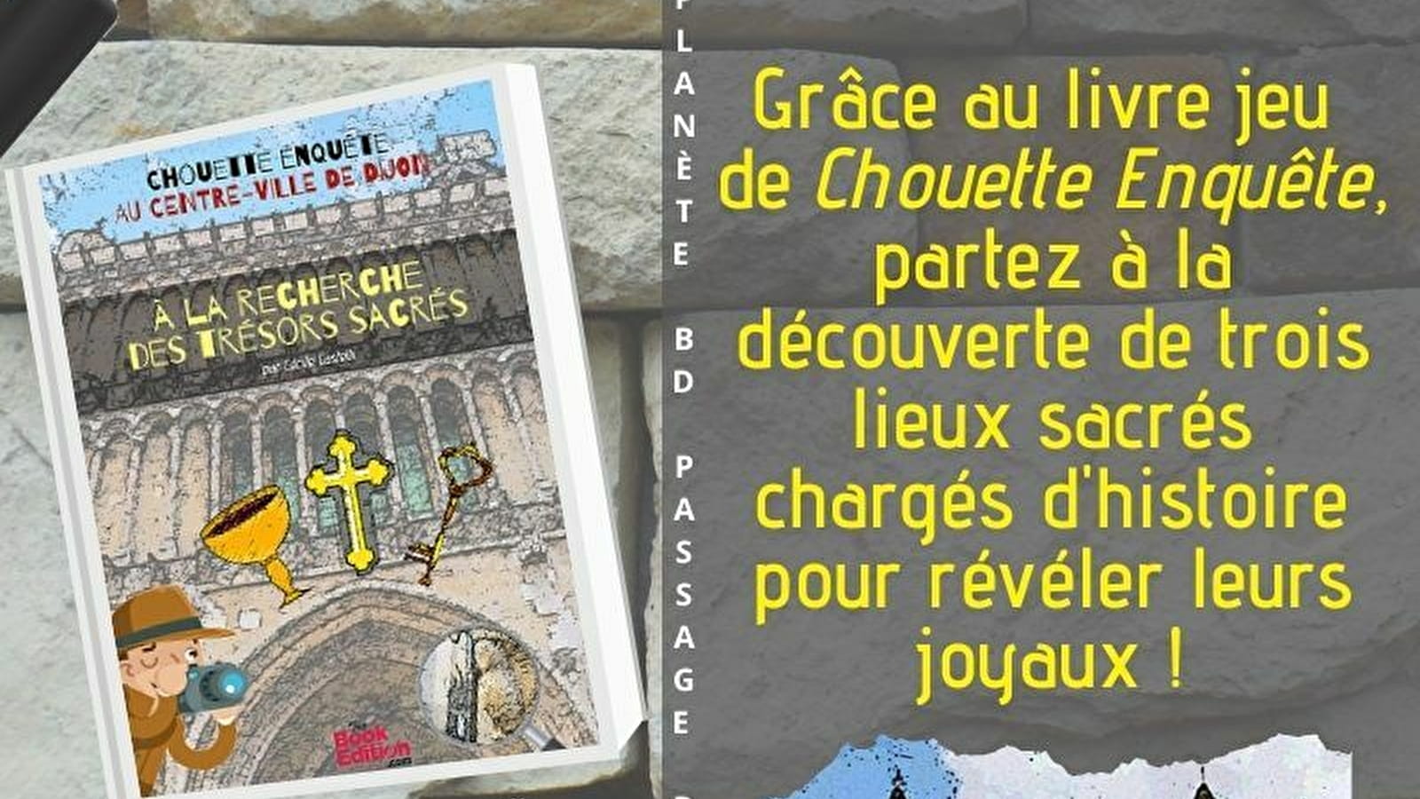 Chasse aux trésors sacrés au centre-ville de Dijon