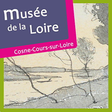 Pinceaux et plumes de Loire, peinture et littérature de Loire